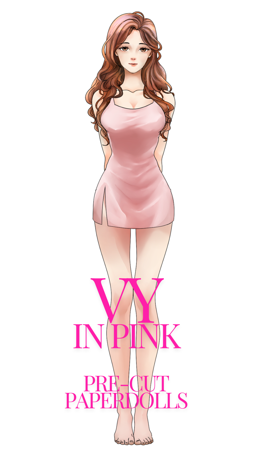 Vy in PINK Pre-Cut Paperdoll