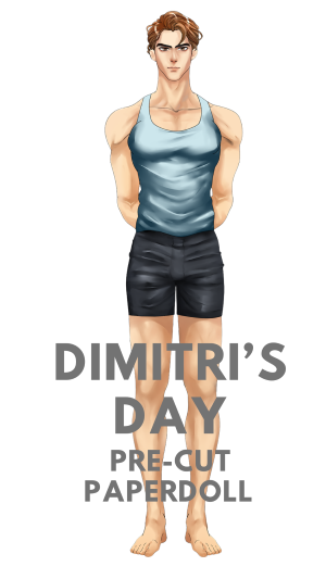 Illustration of a character wearing a tank top and shorts with 'Dimitri's Day Pre-Cut Paperdoll' text.