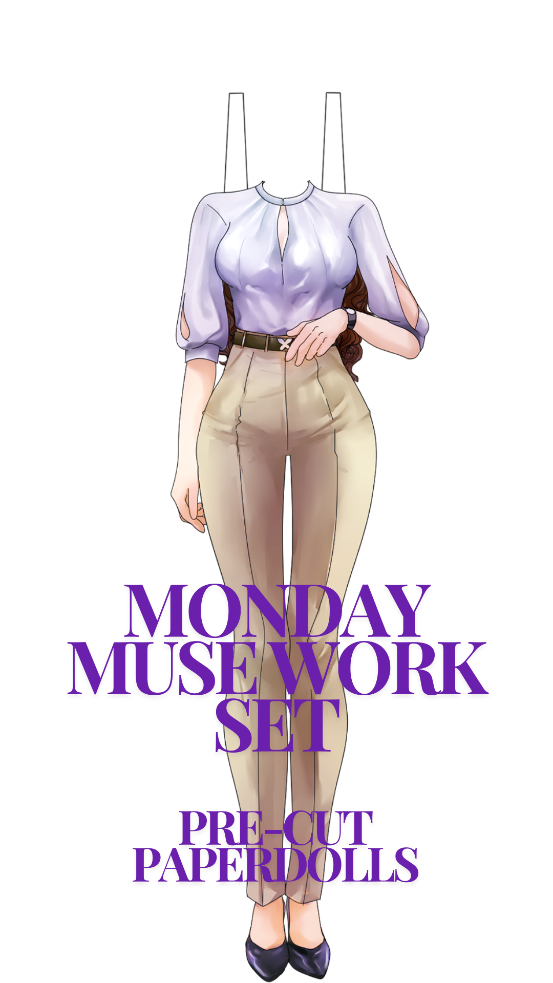 Monday Muse Work Pre-Cut Paperdoll