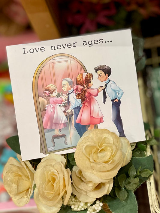 Postcard "Love Never AGES"